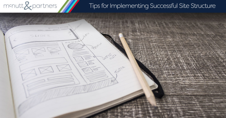 Read more about the article Tips for Implementing Successful Site Structure