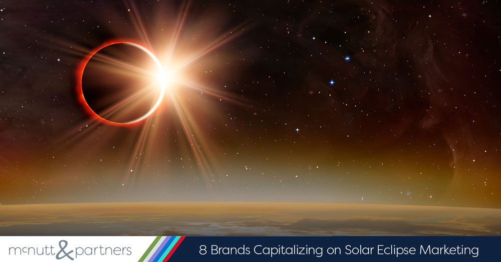 You are currently viewing 8 Brands Capitalizing on Solar Eclipse Marketing