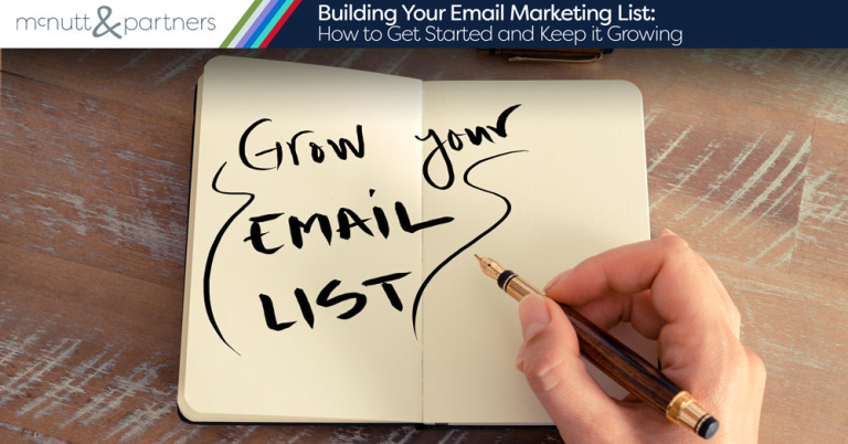 Read more about the article Building Your Email Marketing List: How to Get Started and Keep it Growing