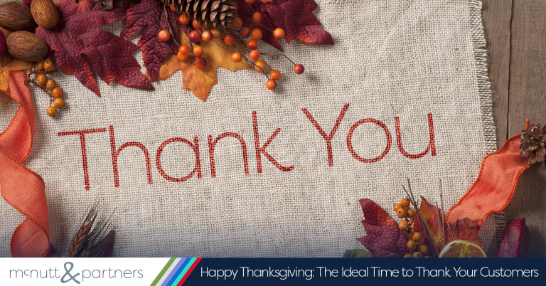 Read more about the article Happy Thanksgiving: The Ideal Time to Thank Your Customers