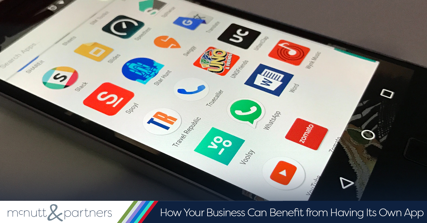 You are currently viewing How Your Business Can Benefit from Having Its Own App