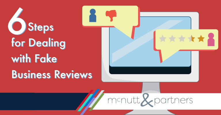 Read more about the article 6 Steps for Dealing with Fake Business Reviews