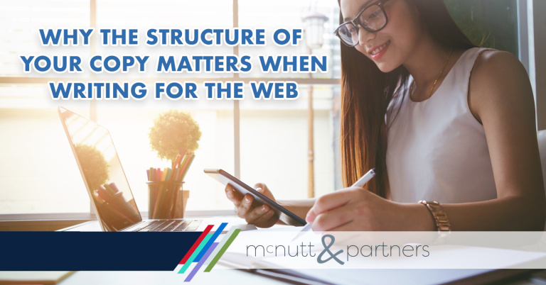 Read more about the article Why the Structure of Your Copy Matters When Writing for the Web