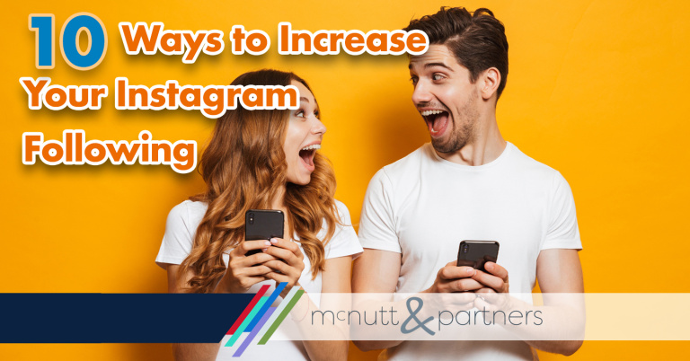 Read more about the article 10 Ways to Increase Your Instagram Following