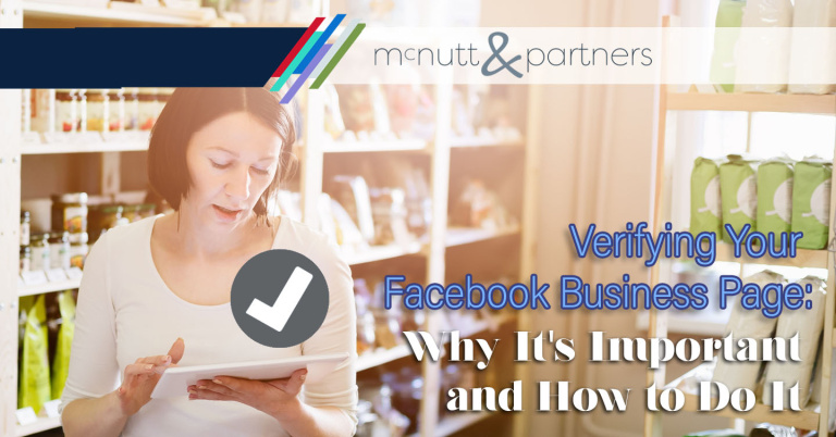 Read more about the article Verifying Your Facebook Business Page: Why It’s Important and How to Do It