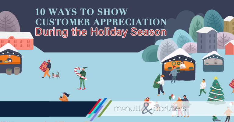 Read more about the article 10 Ways to Show Customer Appreciation During the Holiday Season