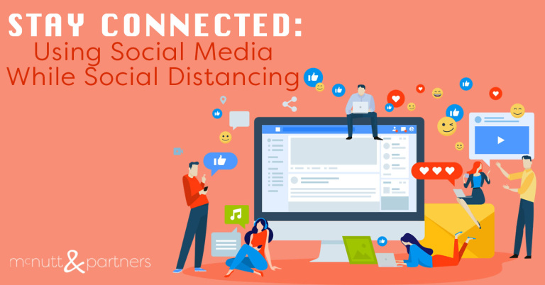 Read more about the article Stay Connected: Using Social Media While Social Distancing