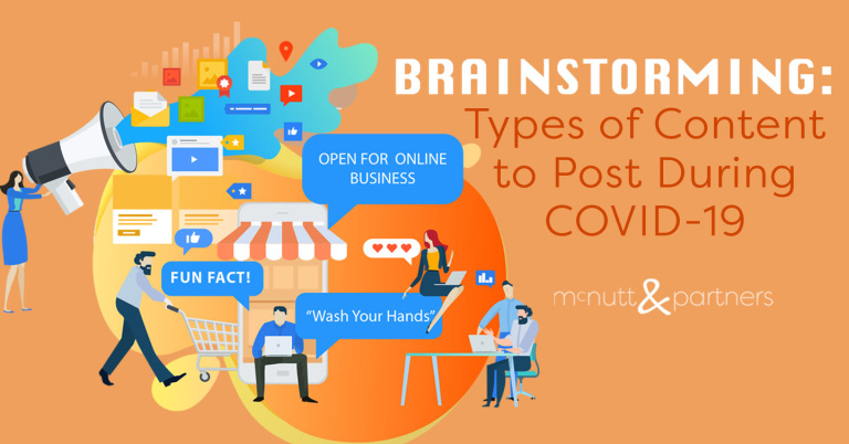 Read more about the article Brainstorming: Types of Content to Post During COVID-19