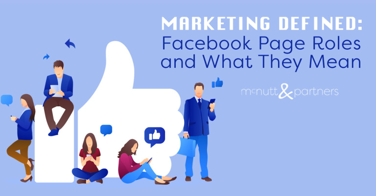 Read more about the article Marketing Defined: Facebook Page Roles and What They Mean