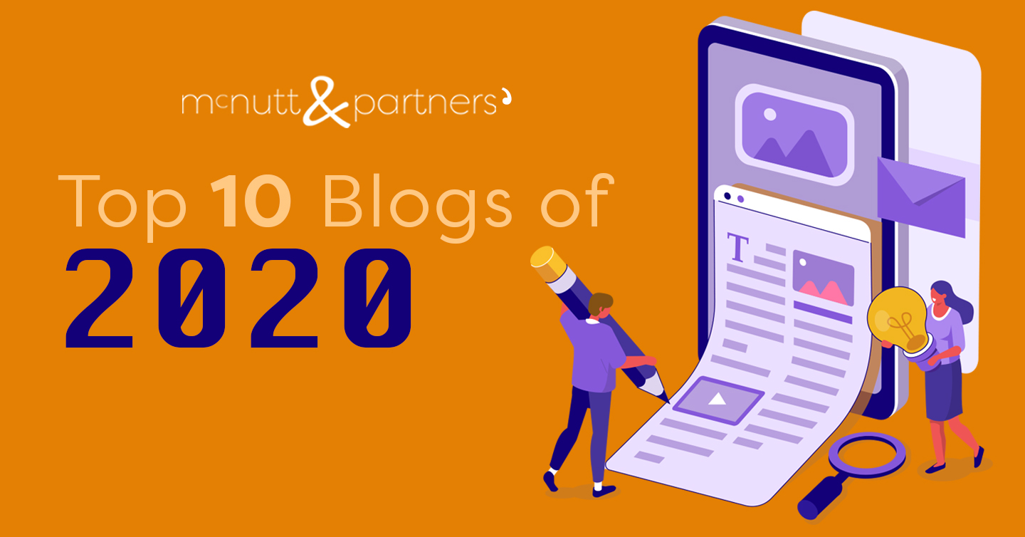 You are currently viewing McNutt & Partners’ Top 10 Blogs of 2020