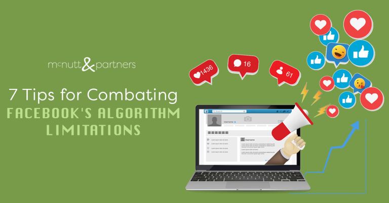 Read more about the article 7 Tips for Combating Facebook’s Algorithm Limitations