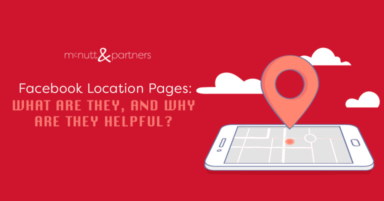 Read more about the article Facebook Location Pages: What Are They, and Why Are They Helpful?