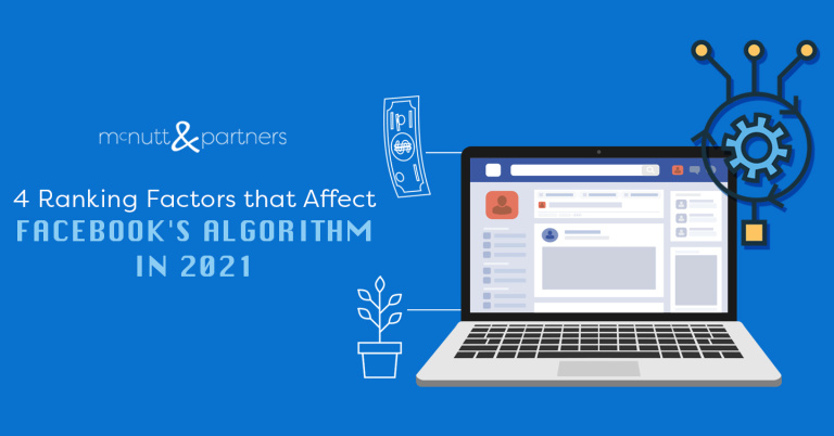 Read more about the article 4 Ranking Factors that Affect Facebook’s Algorithm in 2021