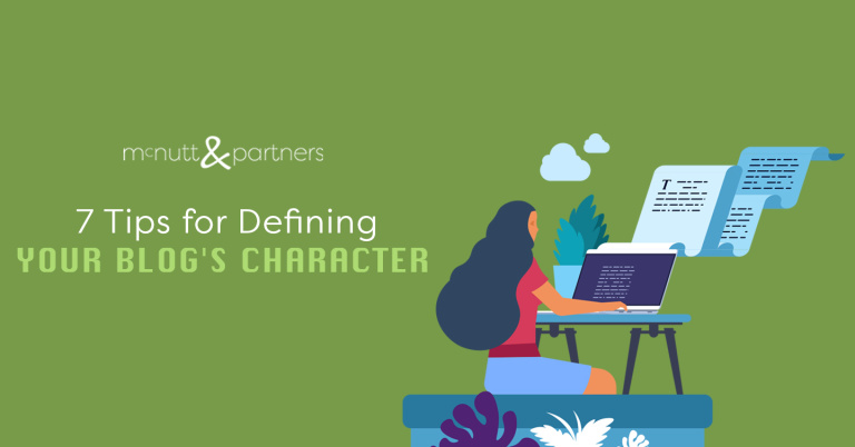 Read more about the article 7 Tips for Defining Your Blog’s Character