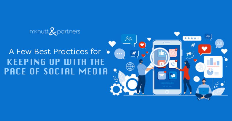 Read more about the article A Few Best Practices for Keeping up With the Pace of Social Media