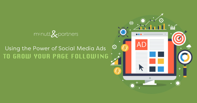 Read more about the article Using the Power of Social Media Ads to Grow Your Page Following