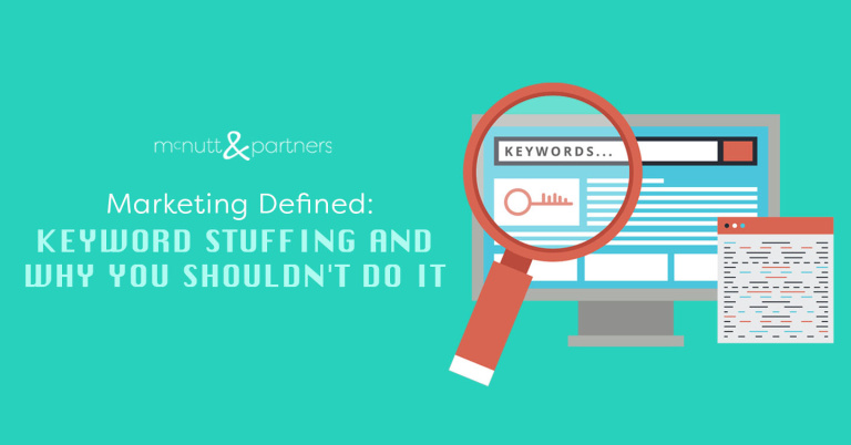 Read more about the article Marketing Defined: Keyword Stuffing and Why You Shouldn’t Do It