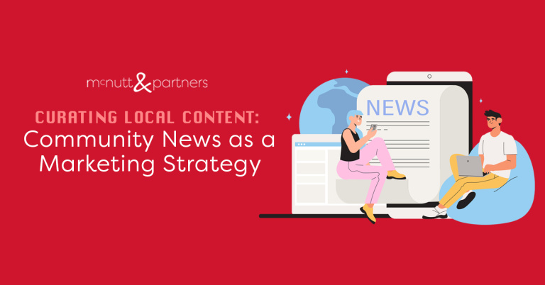 Read more about the article Curating Local Content: Community News as a Marketing Strategy