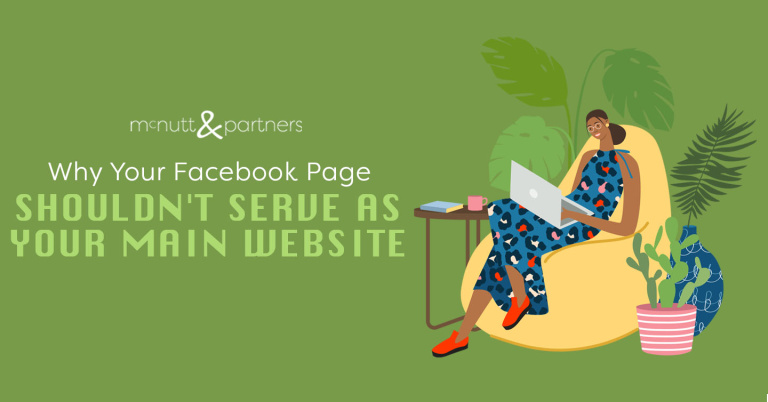 Read more about the article Why Your Facebook Page Shouldn’t Serve as Your Main Website