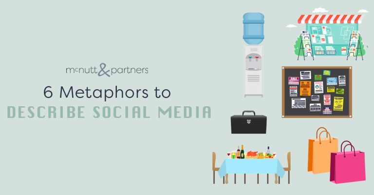 Read more about the article 6 Metaphors to Describe Social Media