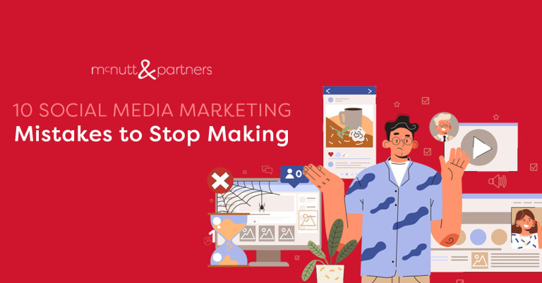 Read more about the article 10 Social Media Marketing Mistakes to Stop Making