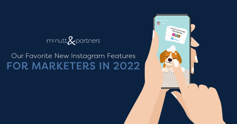 Read more about the article Our Favorite New Instagram Features for Marketers in 2022