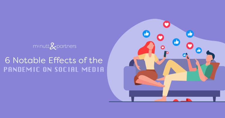 Read more about the article 6 Notable Effects of the Pandemic on Social Media