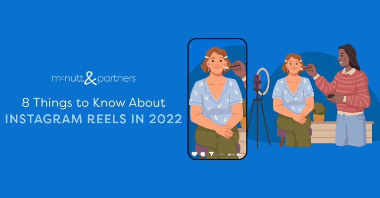 Read more about the article 8 Things to Know About Instagram Reels in 2022