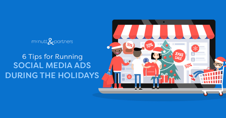 Read more about the article 6 Tips for Running Social Media Ads During the Holidays