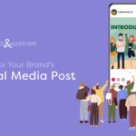 6 Ideas for Your Brand’s First Social Media Post
