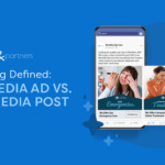Marketing Defined: Social Media Ad vs. Social Media Post