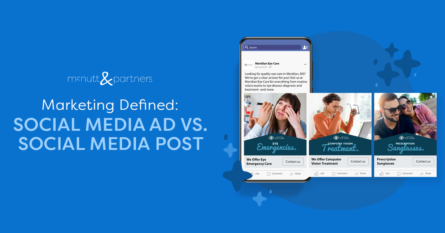 You are currently viewing Marketing Defined: Social Media Ad vs. Social Media Post