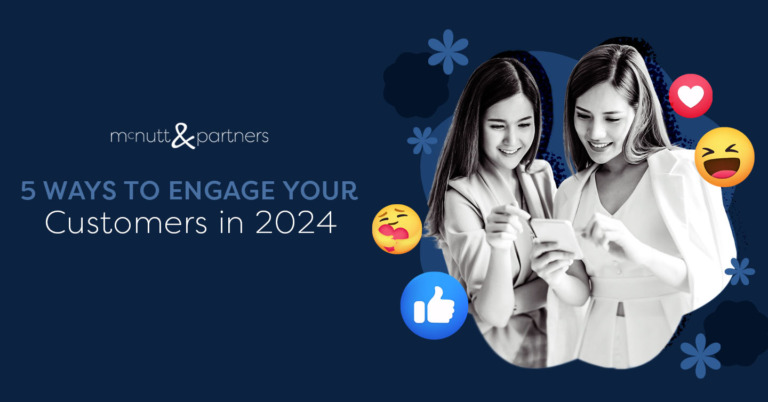 Read more about the article 5 Ways to Engage Your Customers in 2024