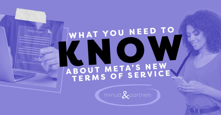 Read more about the article What You Need To Know About Meta’s New Terms of Service