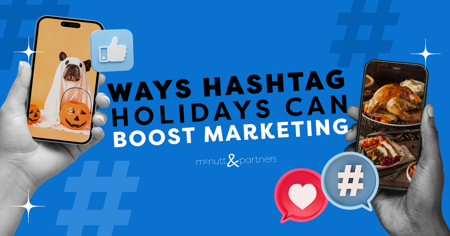 You are currently viewing Ways Hashtag Holidays Can Boost Marketing