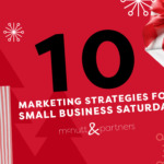 10 Marketing Strategies for Small Business Saturday
