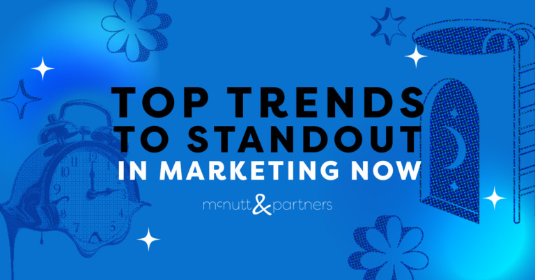 Read more about the article Top Trends to Standout in Marketing Now